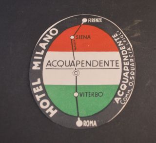 Vintage Antique Luggage Label - Hotel Milano - Acquapendente Italy