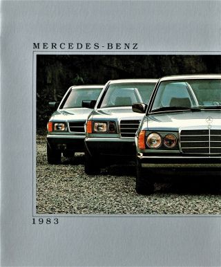 1983 Mercedes - Benz 240d 300d 300td 300cd 300sd 380sel/sec 380sl Sales Brochure