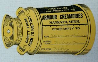 Vintage Mailing Tag For Cream Milk Can Armour Creameries Mankato Mn Can Shaped