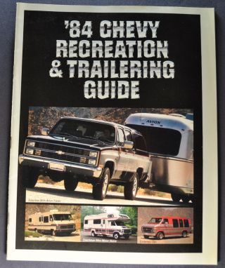 1984 Chevrolet Towing Brochure Car Pickup Truck Suburban Van Rv Motor Home 84