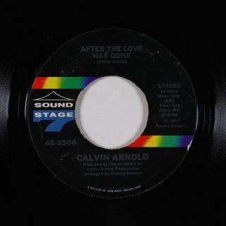 Crossover Soul/funk 45 - Calvin Arnold - After The Love Has Gone - Ss7 - Mp3