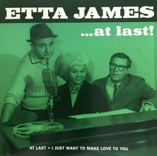 Etta James At Last / I Just Want To Make Love To You Rare Coloued 7 " Vinyl 180g