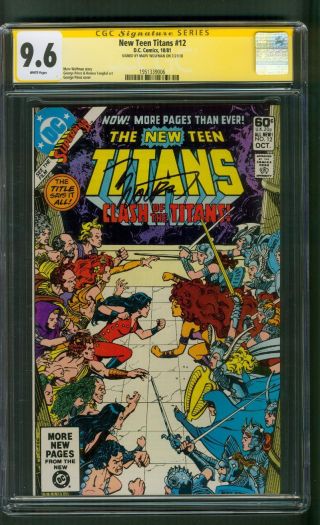 Teen Titans 12 Cgc Ss 9.  6 Marv Wolfman Signed Clash Of The Titans 1981