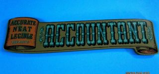 Vintage Wooden Accountant Advertising Sign.