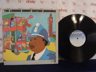 The London Muddy Waters Sessions,  Chess Records Ch 60013,  1972 Chicago Blues