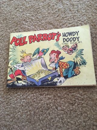 Howdy Doody Comic Book 1.  Poll Parrot 1950