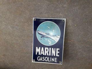 Porcelain Marine Gasoline Sign 8 " X 5.  5 " Inch