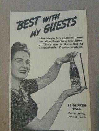 1941 Pepsi Cola Co Soda Newspaper Ad Best With Guest 2