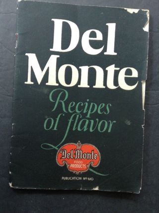 Vintage 1923 Del Monte Simple Recipes And Thrify Suggestions Booklet