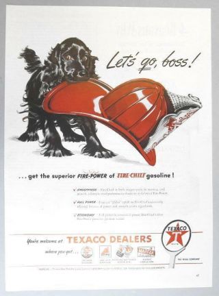 1946 Texaco Fire Chief Ad Lets Go Boss.  Superior Fire Power