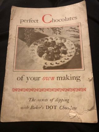 Antique 1928 Perfect Chocolates Dot Sweet Chocolate Cook Book Walter Baker Co