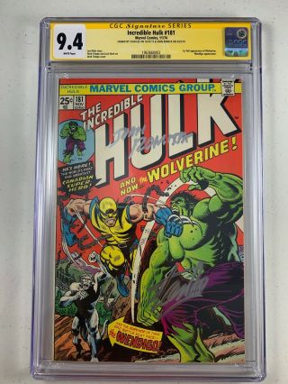 Incredible Hulk 181 1st App Wolverine 2x Signed Stan Lee & John Romita Cgc 9.  4