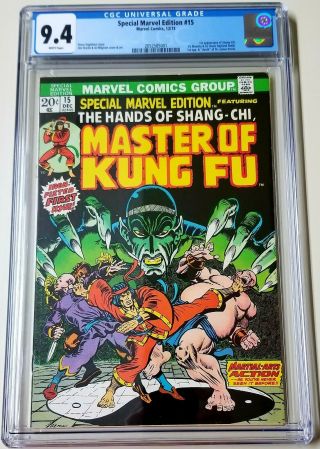Special Marvel Edition 15 Cgc 9.  4 W/p 1st App Shang - Chi Master Kung - Fu 1973 Nm