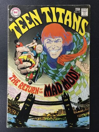 Teen Titans 17 (1968) Dc Comics “return Of The Mad Mod”