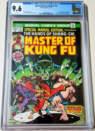 Special Marvel Edition 15 Cgc 9.  6 W/p 1st App Shang - Chi Master Kung - Fu 1973 Nm,