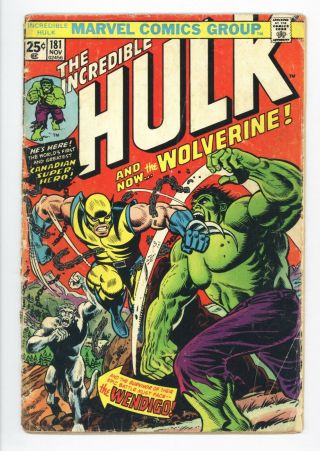 Incredible Hulk 181 Vol 1 Lower Grade 1st Wolverine No Marvel Stamp