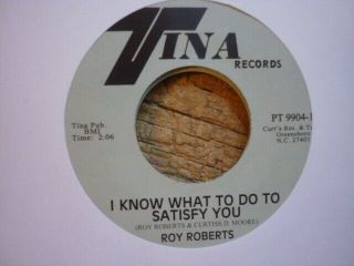 Northern Soul Roy Roberts I Know What To Do Tina 45 Reissue