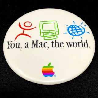 Vtg 1995 Apple Computer " You,  A Mac,  The World " Pin Back Badge Button Macworld
