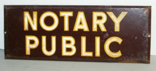 Notary Public Sign Vintage Metal Authentic 1940 