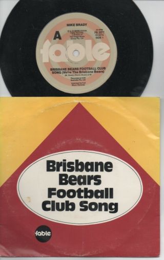Brisbane Bears Football Club Rare 1988 Aust Only 7 " Oop Fable Label P/c Single