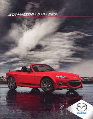 2014 Mazda Mx - 5 Miata Sport Miata Club Miata Grand Touring Sales Brochure