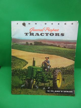 John Deere Tractor Brochure A B And G Series A456 - 50 - 8 38 Page