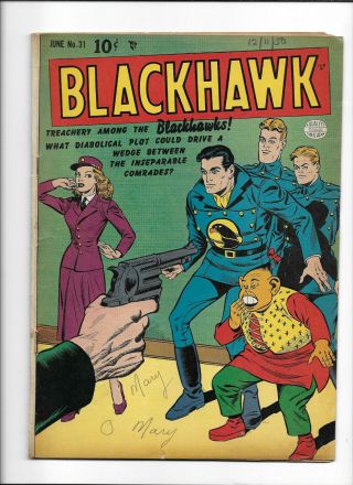 Blackhawk 31 [1952 Vg] " Treachery Among The Blackhawks " Quality Comics