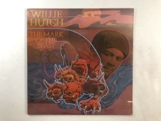 Willie Hutch The Mark Of The Beast Motown Soul Funk Lp