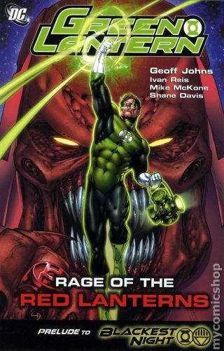 Green Lantern Rage Of The Red Lanterns Tpb Prelude To Blackest Night 1 - 1st Fn