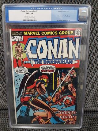 Conan The Barbarian 23,  Cgc,  9.  6/nm,  Old Label,  1st App Red Sonja