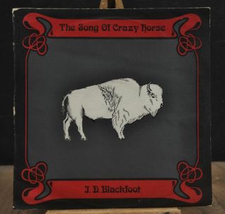 J.  D.  Blackfoot The Song Of Crazy Horse Nz Pye Pressing 1970