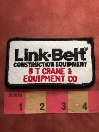 Vtg Link - Belt Construction Equipment B.  T.  Crane & Eqp Co Advertising Patch 89na