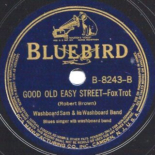 Blues - Washboard Sam " Good Old Easy Street/i Love My Baby " Bluebird 8243 E,
