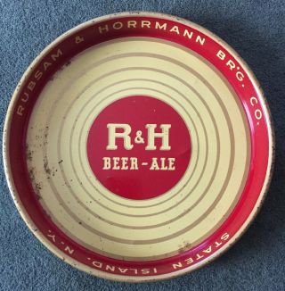 R & H Beer Ale Tray Rubsam & Horrmann Brewing Co States Island York