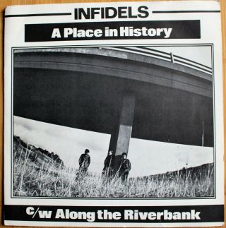 Infidels A Place In History Along The Riverbank Break Discs Synth Post - Punk Ex,