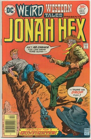 Weird Western Tales No.  37 Nov - Dec 1976 8.  0 Vf Dc Jonah Hex