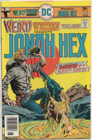 Weird Western Tales No.  34 May - June 1976 8.  0 Vf Dc Jonah Hex