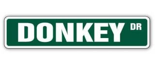 Donkey Street Sign Animal Farm Signs Ride Mule| Indoor/outdoor | 18 " Wide