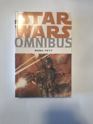 Star Wars Omnibus Boba Fett Dark Horses First Edition