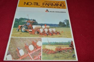 Allis Chalmers No - Till Farming Dealer 