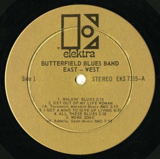 The PAUL BUTTERFIELD BLUES BAND - East - West - Elektra LP - CANADA 3