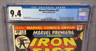MARVEL PREMIERE 15 (Iron Fist 1st app & origin) CGC 9.  4 Marvel Comics 1974 cbcs 2