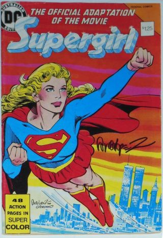 Supergirl Movie Adaptation Dc Comics Signed Garcia - Lopez Australia Slater Fine