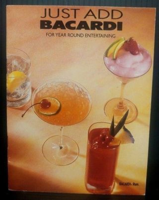 Just Add Bacardi For Year Round Entertaining 1992 Rum Recipes Booklet