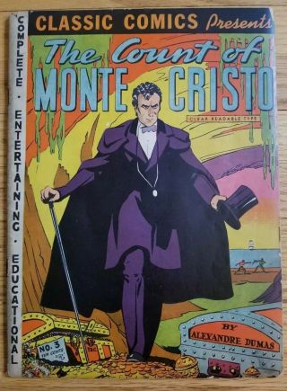 Classic Comics 3 The Count Of Monte Cristo First Edition