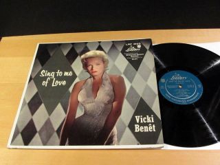Jazz Vocal Vicki Benet Sing To Me Of Love Liberty Lrp - 3103 Mono Vg,  /nm - & Nm -