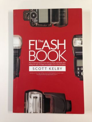 The Flash Book By Scott Kelby - Slightly