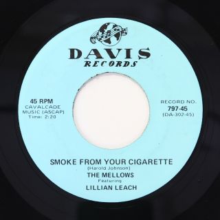 Doo - Wop 45 - Mellows & Lillian Leach - Smoke From Your Cigarette - Davis - Vg,
