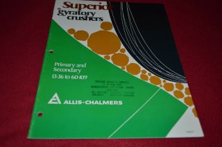 Allis Chalmers Superior Gyratory Crusher Dealers Brochure Bwpa Ver13