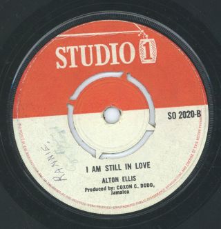 " I Am Still In Love.  " Alton Ellis.  Studio One 7in 1967.